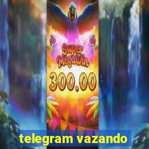 telegram vazando